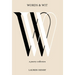 Words & Wit: A Poetry Collection