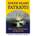 Rhode Island Patriots: Their Lives, Contributions, and Burial Sites