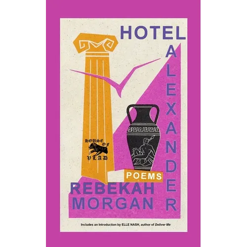 Hotel Alexander: Poems