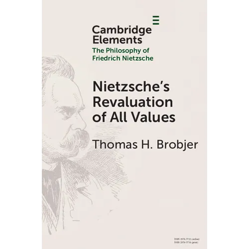 Nietzsche's Revaluation of All Values