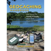 Geocaching Handbook: The Guide for Family-Friendly, High-Tech Treasure Hunting
