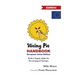 Slicing Pie Handbook EU Edition: Perfectly Fair Equity Splits for Bootstrapped EU Startups