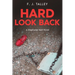 Hard Look Back