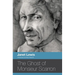 The Ghost of Monsieur Scarron