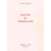 Racine Et Heidegger