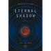 Eternal Shadow