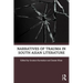 Narratives of Trauma in South Asian Literature