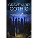 Graveyard Gothic