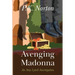 Avenging Madonna: An Amy Lynch Investigation