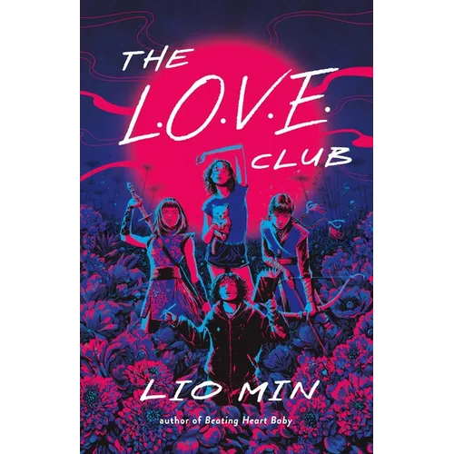 The L.O.V.E. Club