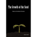 The Growth of the Seed: Notes on the Book of Genesis
