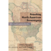 Remaking North American Sovereignty: State Transformation in the 1860s