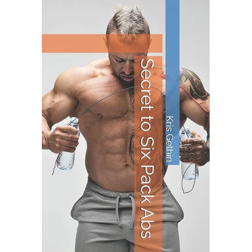 Secret to Six Pack Abs - Paperback