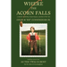 Where the Acorn Falls: a mental wandering of growing up a product of the 1950s