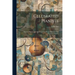 Celebrated Pianists: Past and Present: a Collection of 116 Biographies of Great Pianoforte Players
