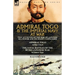 Admiral Togo and the Imperial Navy at War: Two Accounts of the Rise of Japanese Sea Power and its Finest Commander---Admiral Togo & The Naval Battles