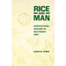 Rice and Man: Agricultural Ecology in Southeast Asia