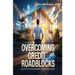 Overcoming Credit Roadblocks: Building Your Real Estate Empire with Creative Funding.