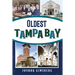 Oldest Tampa Bay