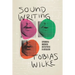 Sound Writing: Experimental Modernism and the Poetics of Articulation
