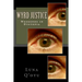 Wyrd Justice- Weekends in Dystopia