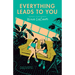 Everything Leads to You