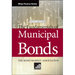The Fundamentals of Municipal Bonds