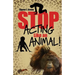 Stop Acting Like an Animal!