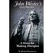 John Wesley's Class Meeting: A Model for Making Disciples