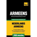 Thematische woordenschat Nederlands-Armeens - 7000 woorden