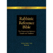Rabbinic Reference Bible: The Connection Between Tanach and Tradition: Volume VII: Kesuvim