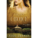 Sarah's Choice: Forts of Refuge - Book One