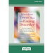 When Your Teen Has an Eating Disorder: Practical Strategies to Help Your Teen Recover from Anorexia, Bulimia, and Binge Eating (16pt Large Print Editi