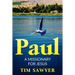 Paul: A missionary for Jesus