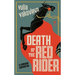 Death of the Red Rider: A Leningrad Confidential