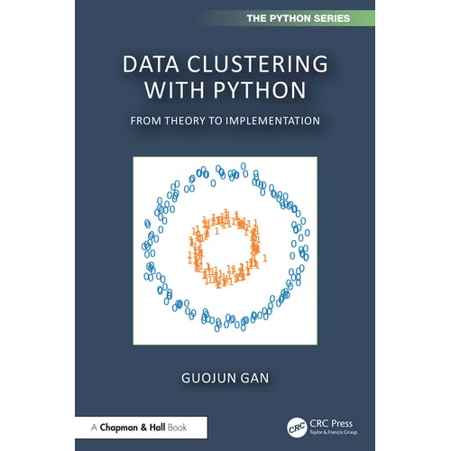 Data Clustering with Python: From Theory to Implementation - Hardcover