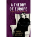 A Theory of Europe: A View of the New Right