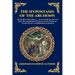 The Hypostasis of the Archons: The Reality of the Rulers - An Essential Gnostic Text from the Nag Hammadi Library on the Demiurge, Cosmic Powers, and