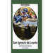 Novena De San Ignacio De Loyola para Pedirle Bendiciones, Salud Espiritual y Mental