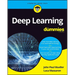 Deep Learning for Dummies