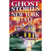 Ghost Stories of New York State