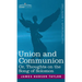 Union and Communion Or, Thoughts on the Song of Solomon