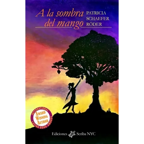 A la sombra del mango: Relatos