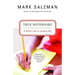 True Notebooks: A Writer's Year at Juvenile Hall