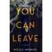 You Can Leave