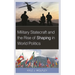 Military Statecraft and the Rise of Shaping in World Politics