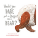 Would You Dare Put a Diaper on a Bear?