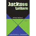 Jackass Letters: Archive Volume 2