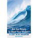 Are You Ready To Meet Your Maker?: Caught In An Undertow