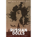 Russian Dolls